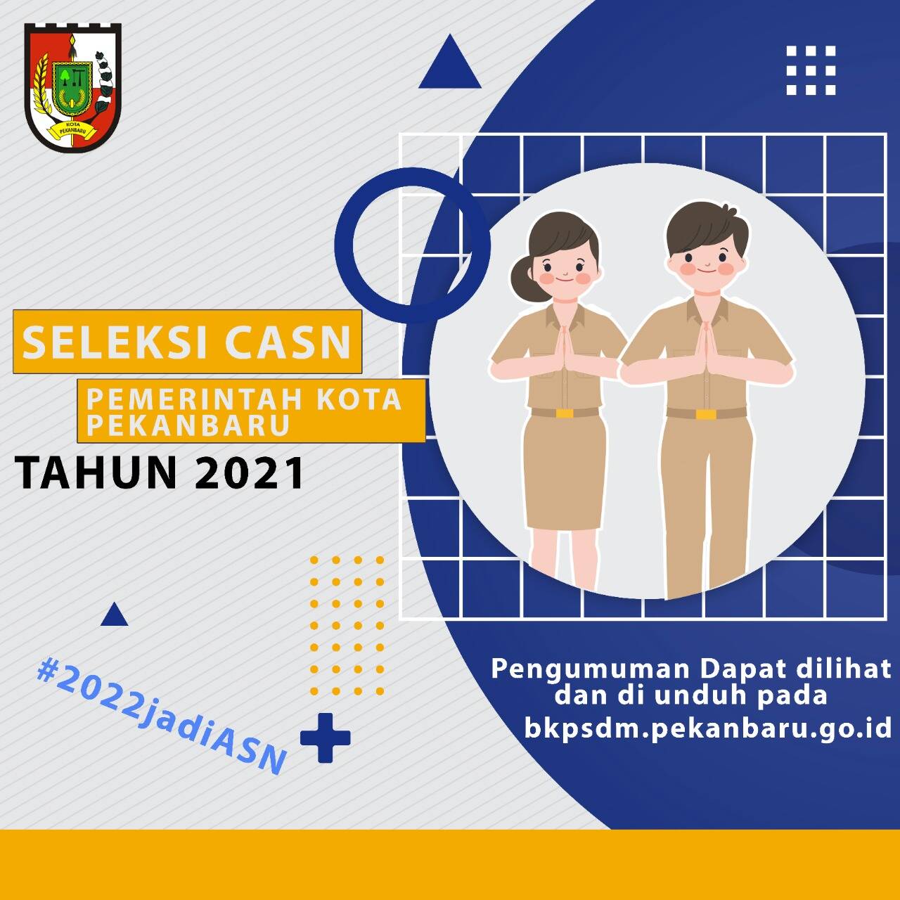 Pengumuman Pelaksanaan Seleksi CASN Pemerintah Kota Pekanbaru Tahun 2021